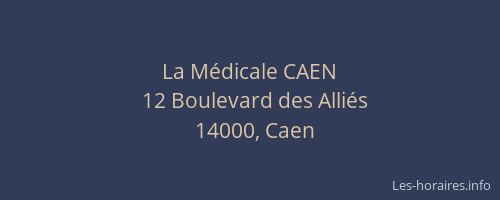 La Médicale CAEN