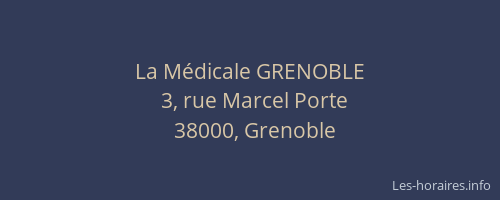 La Médicale GRENOBLE