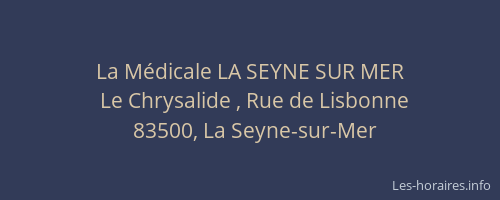 La Médicale LA SEYNE SUR MER