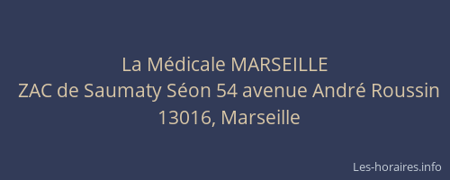 La Médicale MARSEILLE
