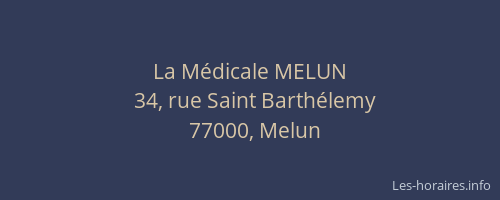 La Médicale MELUN