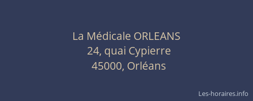 La Médicale ORLEANS