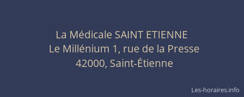 La Médicale SAINT ETIENNE