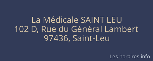 La Médicale SAINT LEU