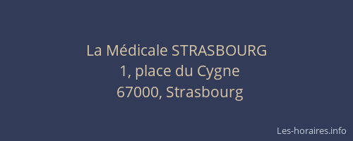 La Médicale STRASBOURG