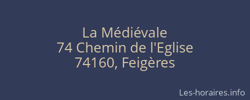 La Médiévale
