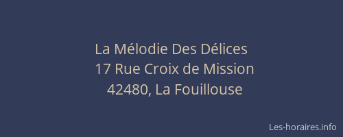 La Mélodie Des Délices