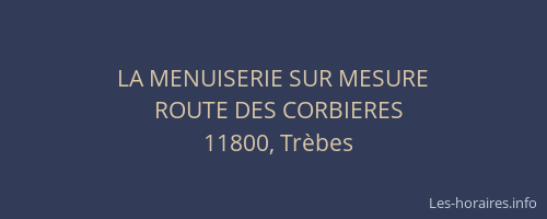 LA MENUISERIE SUR MESURE