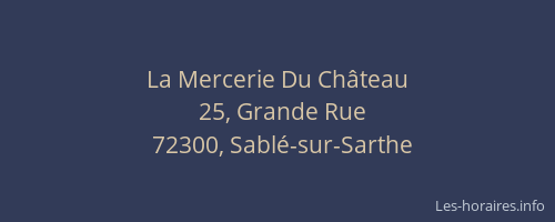 La Mercerie Du Château
