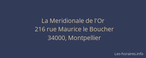 La Meridionale de l'Or