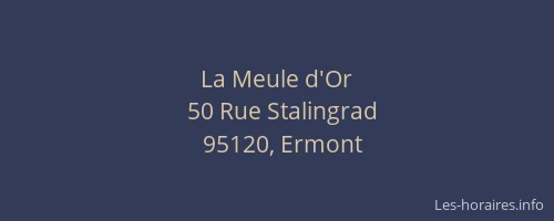 La Meule d'Or