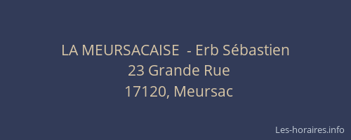 LA MEURSACAISE  - Erb S&eacute;bastien