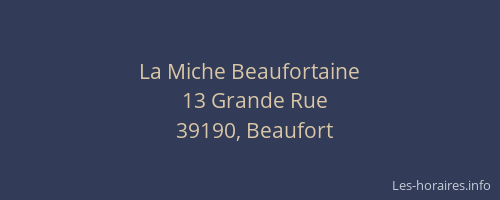La Miche Beaufortaine