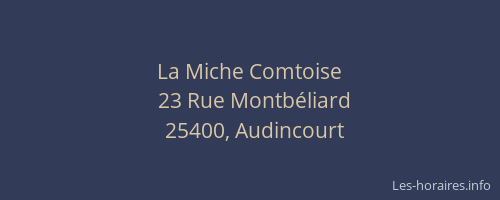 La Miche Comtoise