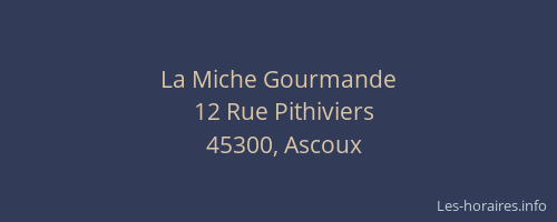 La Miche Gourmande