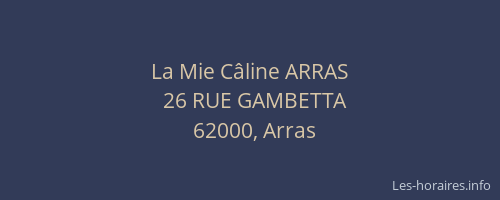 La Mie Câline ARRAS