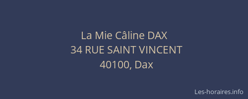 La Mie Câline DAX