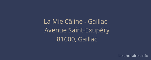 La Mie Câline - Gaillac