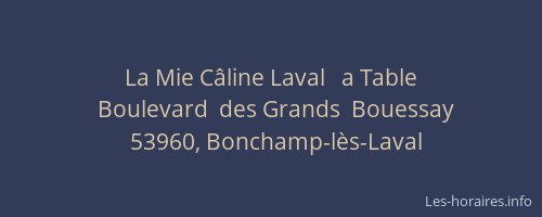 La Mie Câline Laval   a Table