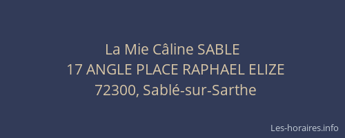 La Mie C&acirc;line SABLE