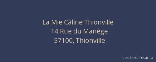 La Mie Câline Thionville
