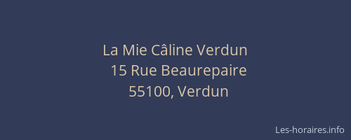 La Mie Câline Verdun