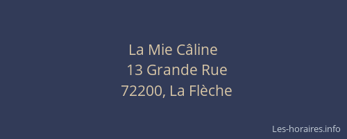 La Mie Câline