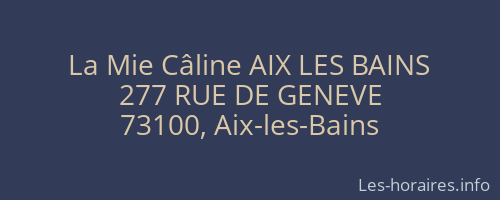 La Mie Câline AIX LES BAINS