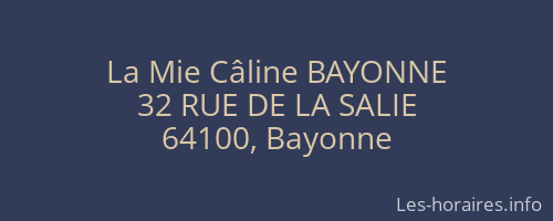 La Mie Câline BAYONNE