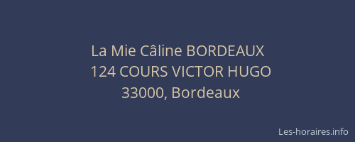 La Mie Câline BORDEAUX