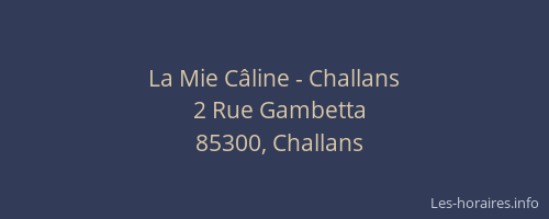 La Mie Câline - Challans