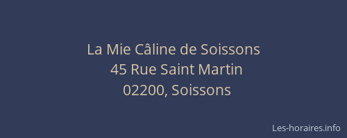 La Mie Câline de Soissons