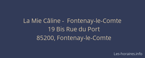La Mie Câline -  Fontenay-le-Comte