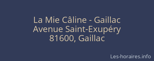 La Mie Câline - Gaillac