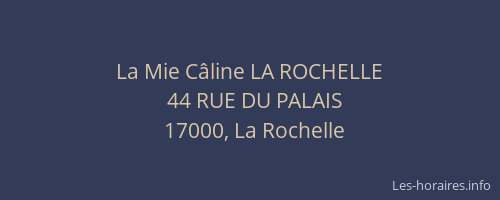 La Mie Câline LA ROCHELLE