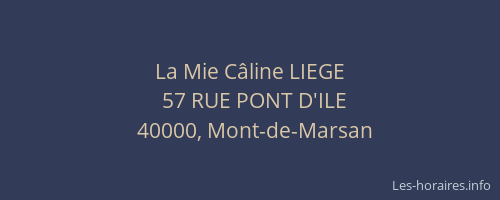 La Mie Câline LIEGE