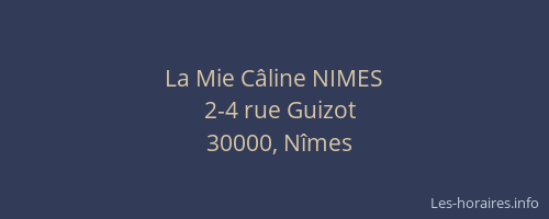 La Mie Câline NIMES