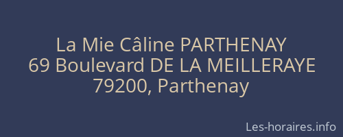 La Mie Câline PARTHENAY