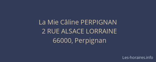 La Mie Câline PERPIGNAN