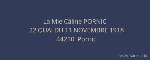 La Mie Câline PORNIC