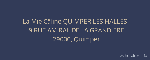 La Mie Câline QUIMPER LES HALLES