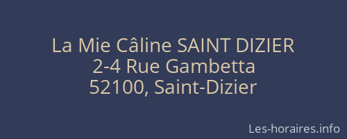 La Mie Câline SAINT DIZIER
