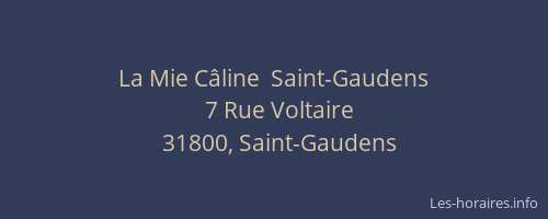 La Mie Câline  Saint-Gaudens