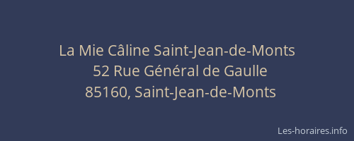 La Mie Câline Saint-Jean-de-Monts