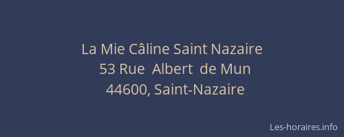 La Mie Câline Saint Nazaire