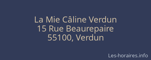 La Mie Câline Verdun