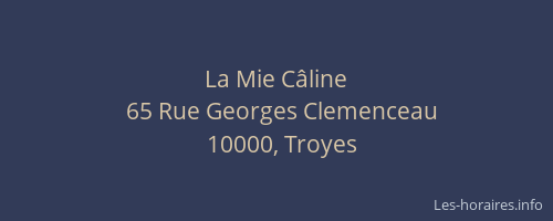 La Mie Câline