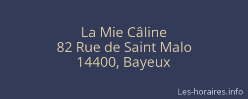 La Mie Câline