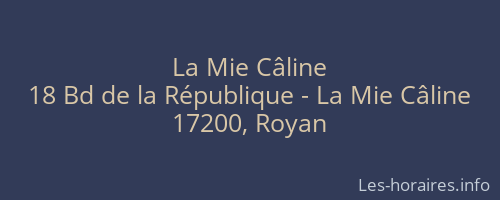 La Mie Câline