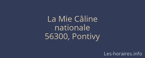 La Mie Câline